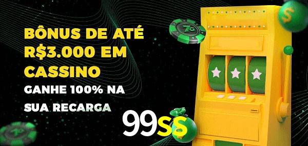 99ss melhor bônus de depósito
